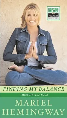 Hľadanie rovnováhy: Memoáre s jogou - Finding My Balance: A Memoir with Yoga
