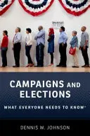 Kampane a voľby: Čo by mal každý vedieť - Campaigns and Elections: What Everyone Needs to Know