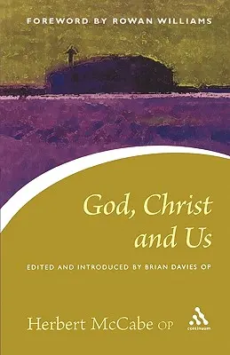 Boh, Kristus a my - God, Christ and Us