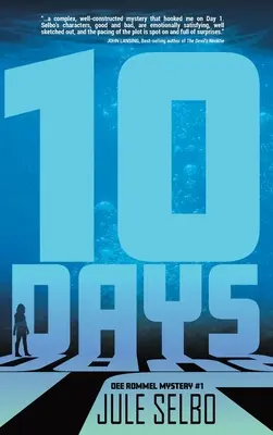 10 dní: Záhada Dee Rommelovej - 10 Days: A Dee Rommel Mystery