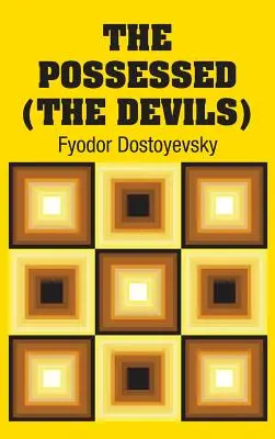 Posadnutí (Diabli) - The Possessed (The Devils)