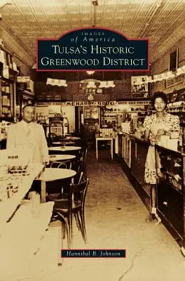 Historická štvrť Greenwood v Tulse - Tulsa's Historic Greenwood District