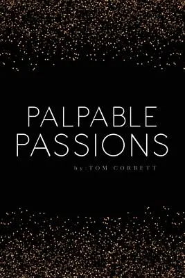 Hmatateľné vášne - palpable passions