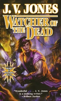 Strážca mŕtvych: Štvrtá kniha Meča tieňov - Watcher of the Dead: Book Four of Sword of Shadows