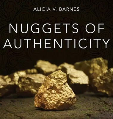 Čriepky autenticity - Nuggets of Authenticity