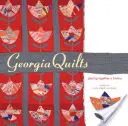 Gruzínske deky: Zloženie histórie - Georgia Quilts: Piecing Together a History