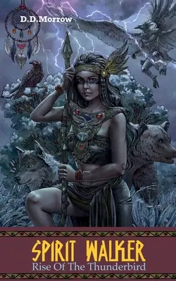 Duchovný chodec: Rise of Thunderbird - Spirit Walker: Rise of the Thunderbird