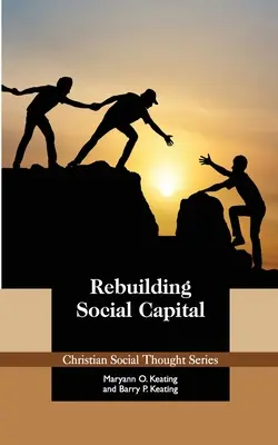 Obnovenie sociálneho kapitálu - Rebuilding Social Capital