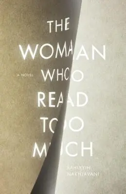 Žena, ktorá príliš veľa čítala - The Woman Who Read Too Much