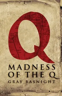 Šialenstvo Q - Madness of the Q
