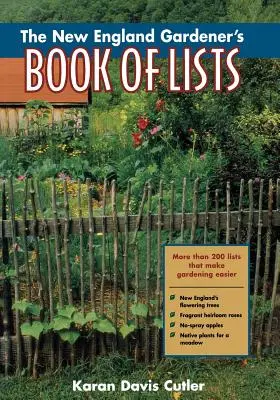 Kniha zoznamov záhradníkov z Nového Anglicka - The New England Gardener's Book of Lists