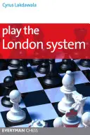 Hrať londýnsky systém - Play the London System