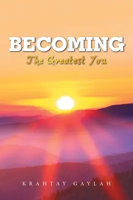 Stávať sa: Najväčší vy - Becoming: The Greatest You