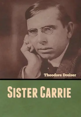 Sestra Carrie - Sister Carrie