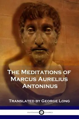 Meditácie Marca Aurélia Antonína - The Meditations of Marcus Aurelius Antoninus