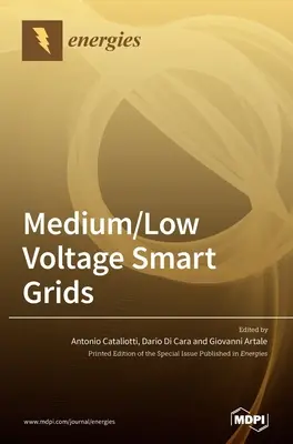 Inteligentné siete stredného a nízkeho napätia - Medium/Low Voltage Smart Grids