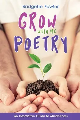 Rastú so mnou poézia - Grow with Me Poetry