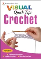 Háčkovanie Vizuálne rýchle tipy - Crochet Visual Quick Tips