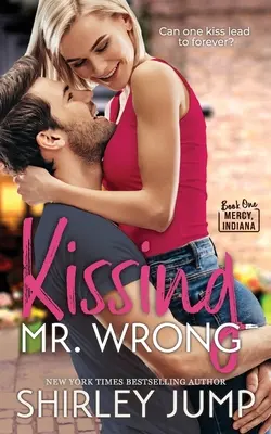 Bozkávanie pána Nesprávneho - Kissing Mr. Wrong