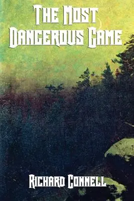 Najnebezpečnejšia hra - The Most Dangerous Game