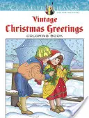 Creative Haven Vintage Christmas Greetings Omaľovánky - Creative Haven Vintage Christmas Greetings Coloring Book