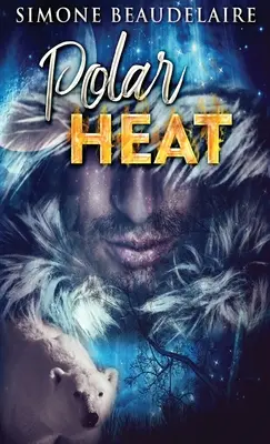 Polárny žár - Polar Heat
