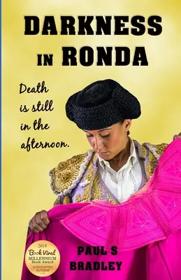 Temnota v Ronde: Kriminálny thriller zo Španielska - Darkness in Ronda: Crime thriller set in Spain