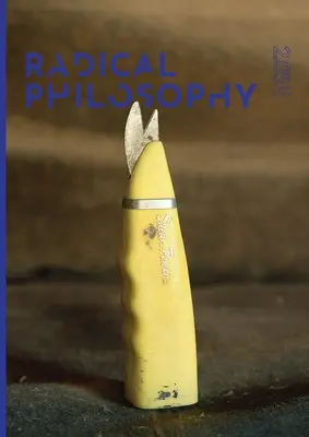 Radikálna filozofia 2.05 / jeseň 2019 - Radical Philosophy 2.05 / Autumn 2019