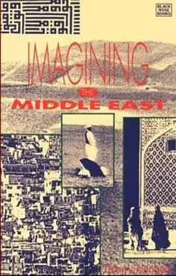 Predstavujeme si Blízky východ - Imagining the Middle East