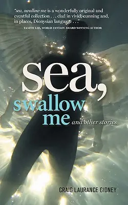 More, prehltni ma a iné príbehy - Sea, Swallow Me and Other Stories