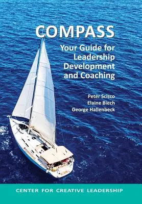 Kompas: Váš sprievodca pre rozvoj lídrov a koučovanie - Compass: Your Guide for Leadership Development and Coaching