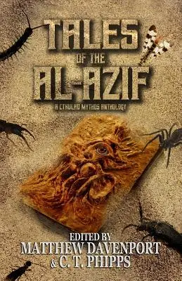 Príbehy z Al-Azifu: Antológia mýtov Cthulhu - Tales of the Al-Azif: A Cthulhu Mythos Anthology