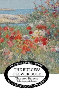 Burgessova kniha o kvetoch pre deti - The Burgess Flower Book for Children
