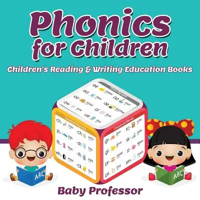 Fonika pre deti: Knihy pre deti na čítanie a písanie - Phonics for Children: Children's Reading & Writing Education Books
