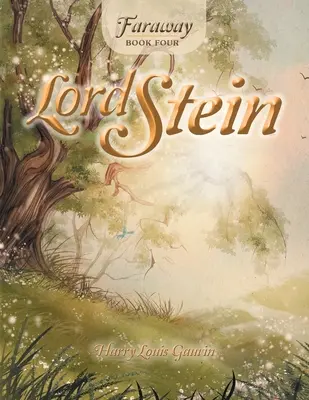 Vzdialenosť: Kniha štvrtá: Lord Stein - Faraway: Book Four: Lord Stein