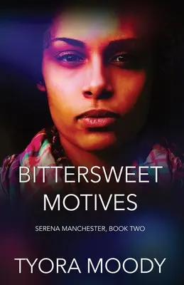 Horkosladké motívy - Bittersweet Motives