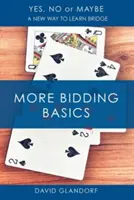 Ynm: Ďalšie základy tendrovania - Ynm: More Bidding Basics