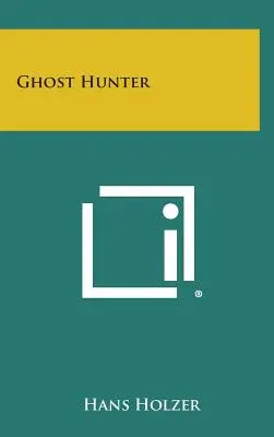 Lovec duchov - Ghost Hunter
