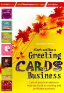 Založenie a vedenie podniku na výrobu blahoželaní, 2. vydanie - Start and Run a Greeting Cards Business, 2nd Edition