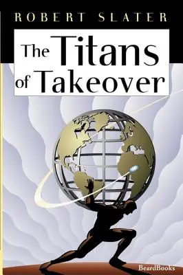 Titáni prevzatia - The Titans of Takeover