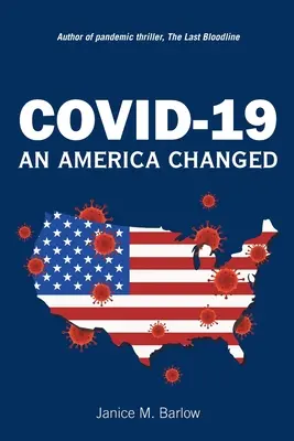Covid-19: Amerika sa zmenila - Covid-19: An America Changed