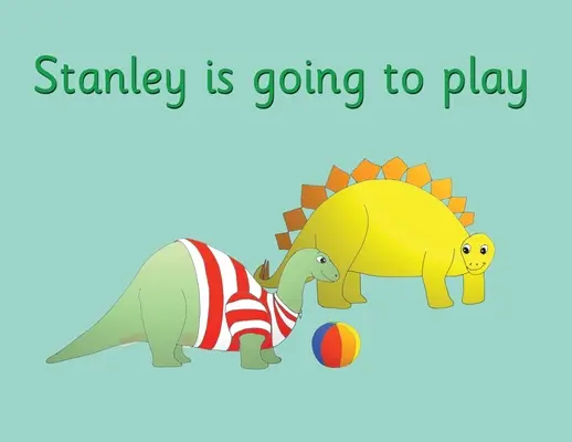 Stanley sa ide hrať - Stanley is going to play