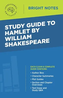 Študijná príručka k Hamletovi od Williama Shakespeara - Study Guide to Hamlet by William Shakespeare