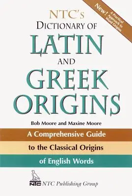 Ntc slovník latinského a gréckeho pôvodu - Ntc's Dictionary of Latin and Greek Origins