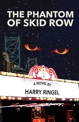 Prízrak zo Skid Row - The Phantom of Skid Row