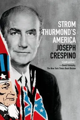 Amerika Stroma Thurmonda: Hviezdna pechota: História - Strom Thurmond's America: A History