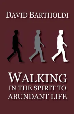 Kráčanie v duchu k hojnému životu - Walking in the Spirit to Abundant Life