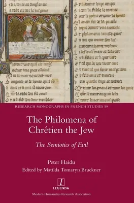 Filoména Chrtiena Žida: Semiológia zla - The Philomena of Chrtien the Jew: The Semiotics of Evil