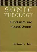 Zvuková teológia: hinduizmus a posvätný zvuk - Sonic Theology: Hinduism and Sacred Sound