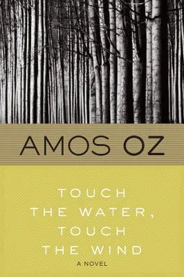 Dotkni sa vody, dotkni sa vetra - Touch the Water, Touch the Wind